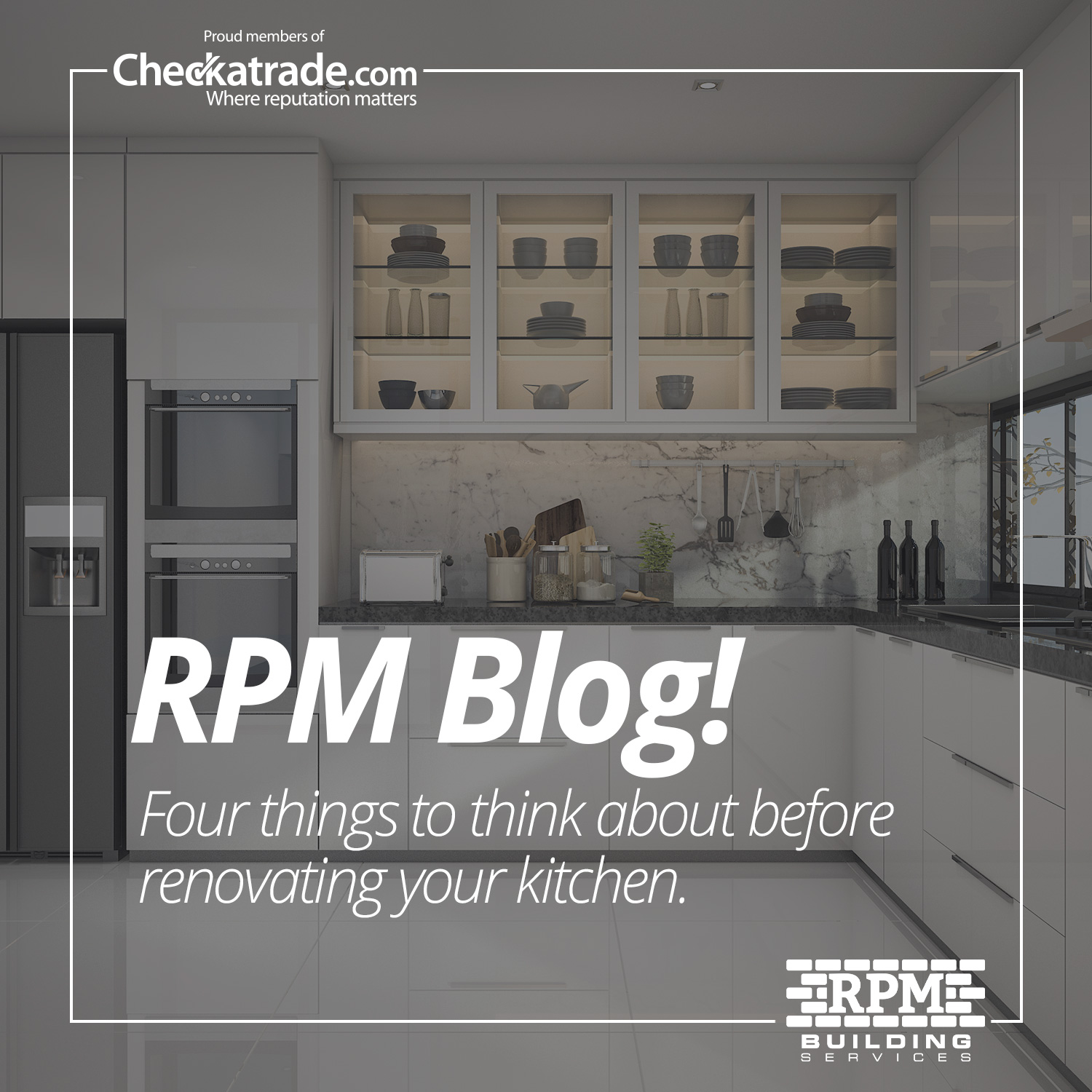 Four things to think about before renovating your kitchen - RPM ...